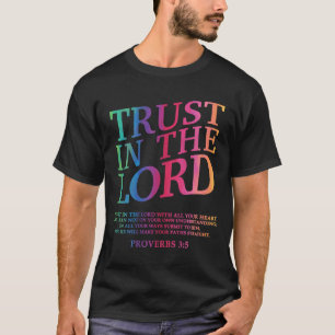 T-shirt Confiance Dans Le Seigneur Christian Jésus Dieu So