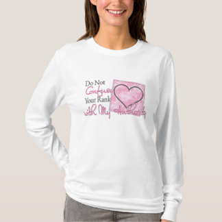 T-shirt Confondez votre rang mon autorité