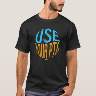 T-shirt Congé Collègue Swagazon Associé Utilisez Votre Pto