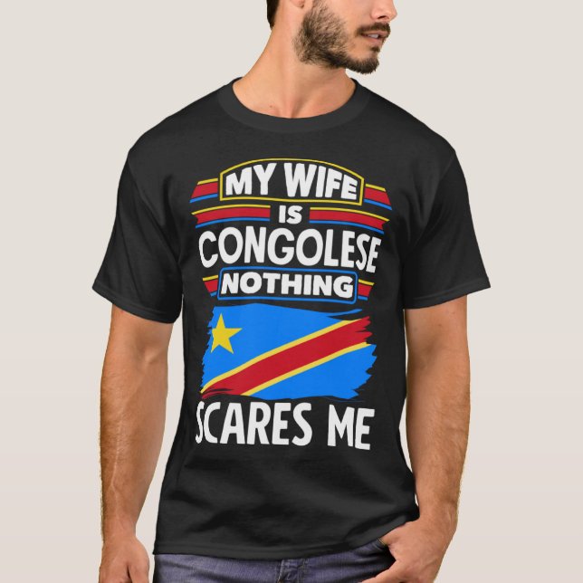 T-shirt Congolese DR Congo Congolese Flag Congolese Wife (Devant)