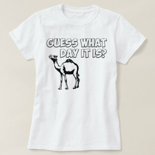 T-shirt Conjecture quel jour c'est ? Chameau de journée e