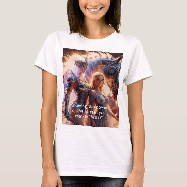 T-shirt Connaissant la puissance du cheval, vous restez sa (Devant)