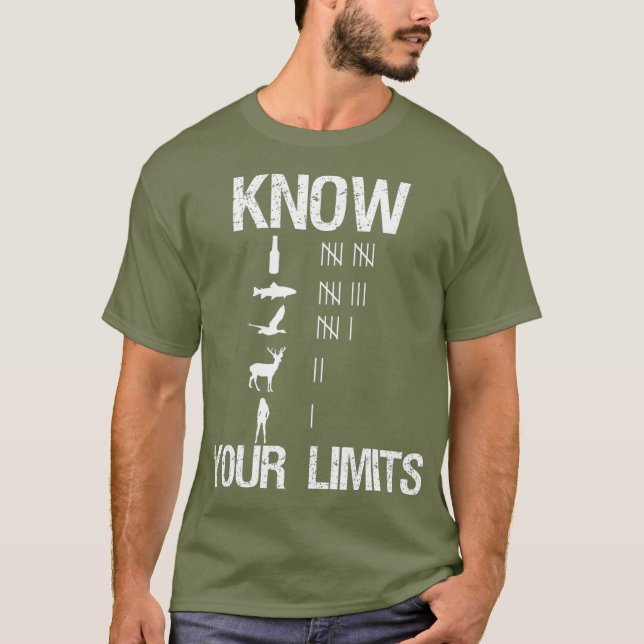 T-shirt Connaissez vos limites Chasseur amusant (Devant)