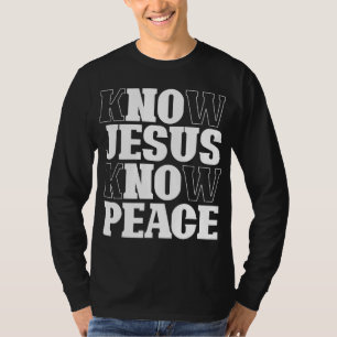 T-shirt Connaître Jésus Connaître Paix Religion Dieu Eglis