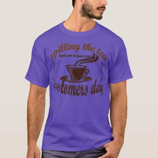 T-shirt connaître vos clients jour