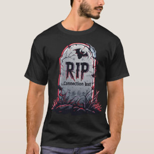T-shirt Connexion RIP perdue - Gamer Tombstone Shirt