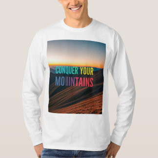 T-shirt Conquérir vos montagnes