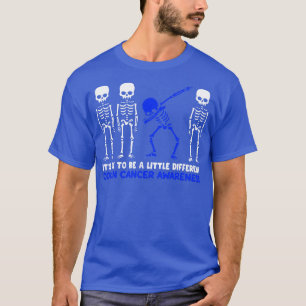 T-shirt Conscience Du Cancer Du Colon C'Est Ok D'Être Un P