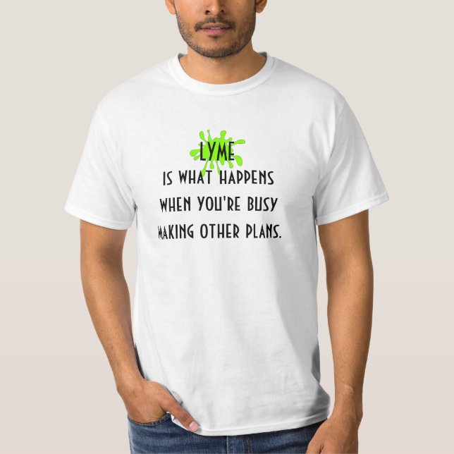 T-shirt Conscience et appui de la maladie de Lyme (Devant)