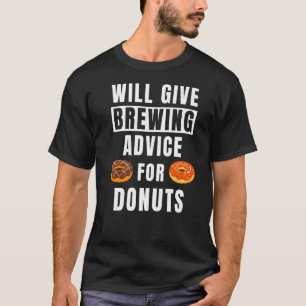 T-shirt Conseil Brasserie Pour Donuts Brasserie Funny Bras
