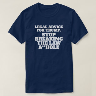 T-shirt Conseil juridique amusant pour Trump
