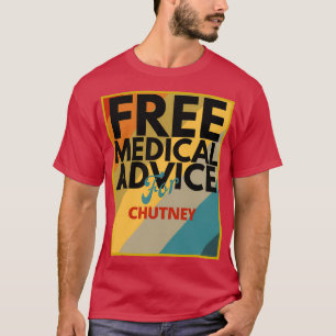 T-shirt Conseil Médicale pour Chutney Cadeau pour Docteur 
