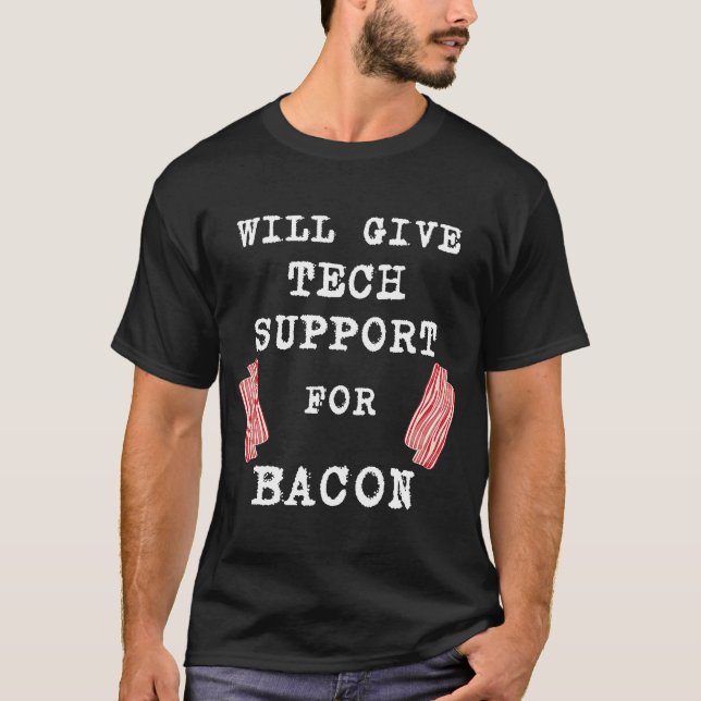 T-shirt Conseil Technique Pour Bacon Computer Geek Funny T (Devant)