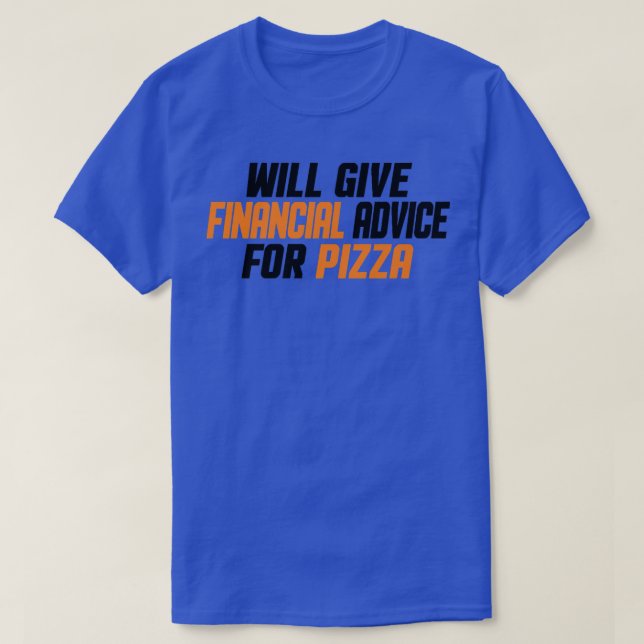 T-shirt Conseiller Financier Drôle, Donner Des Conseils Fi (Design devant)