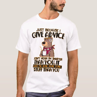 T-shirt Conseils de fou d'ours