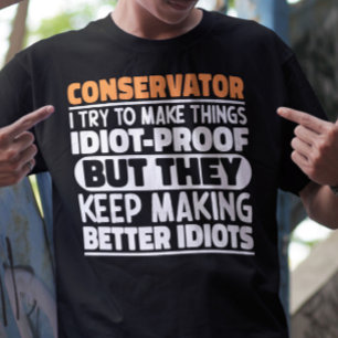 T-shirt Conservateur J'Essaie De Rendre Les Choses Drôle D