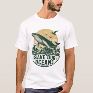 T-shirt Conservation Environnementale Sauvegardons Nos Océ