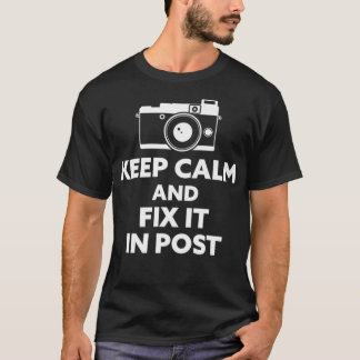 T-shirt Conserver le calme et le réparer dans la post-phot