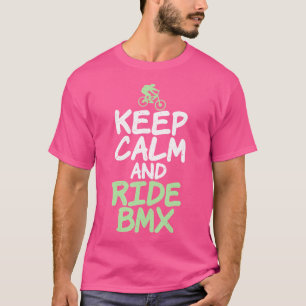 T-shirt Conserver Le Calme Et Ride Bmx Vélo Bmx Rider