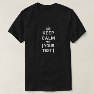 T-shirt Conserver le calme personnalisé