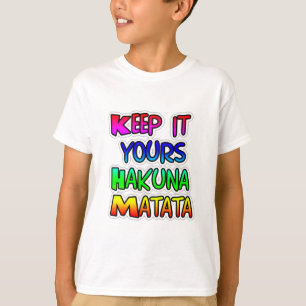 T-shirt Conserver votre Hakuna Matata Art Print