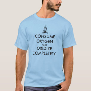 T-shirt Consommer de l'oxygène et s'oxyder complètement