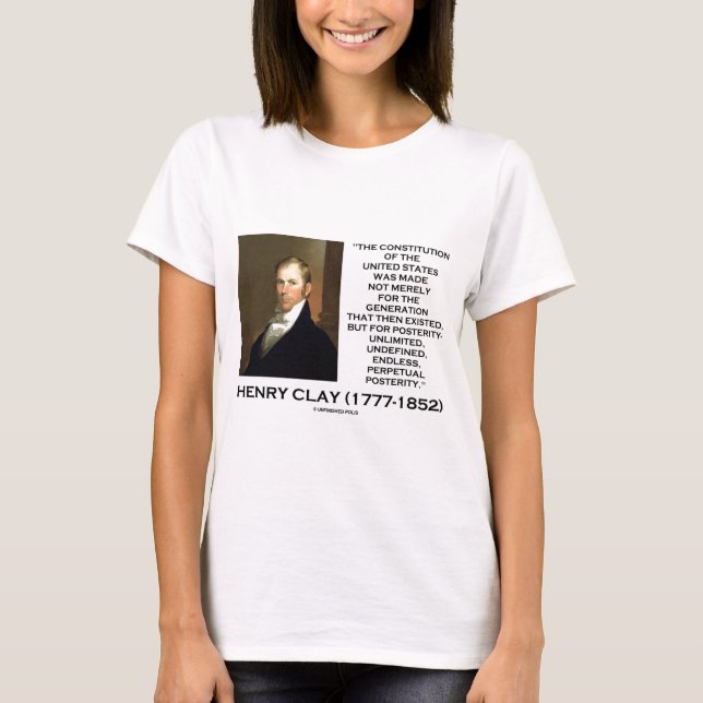 T-shirt Constitution de Henry Clay de postérité des (Devant)