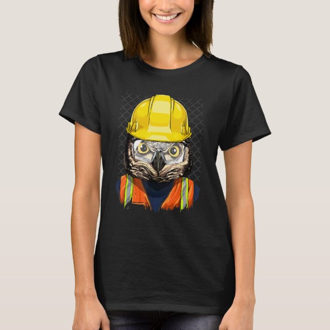 T-shirt Construction Worker Owl Laborer Animal Bird Owner  (Devant)