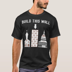 T-shirt Construire ce mur
