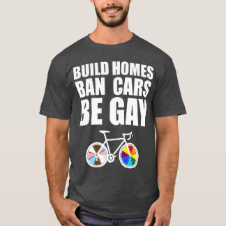 T-shirt Construire des maisons interdisant les voitures po