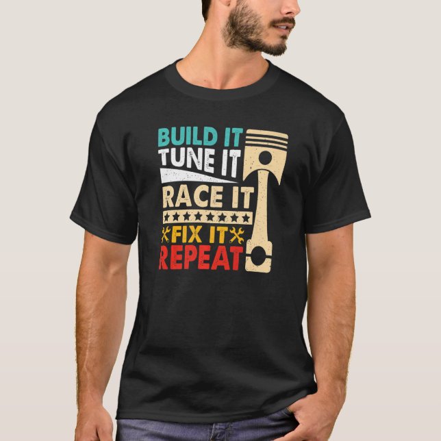 T-shirt Construisez-le Tune It Race It Break Racing Mens D (Devant)