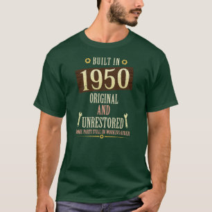 T-shirt Construit En 1950 Original Et Non Restauré