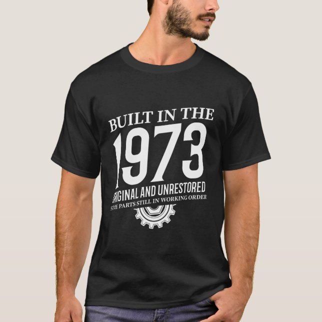 T-shirt Construit En 1973 (Devant)