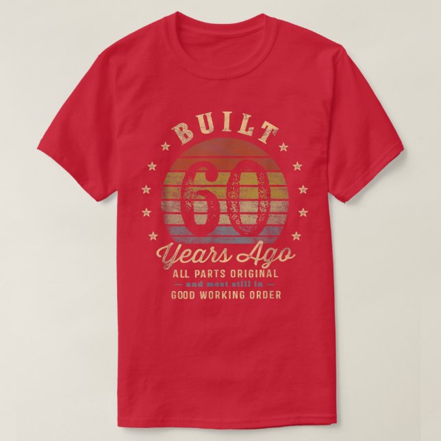 T-shirt Construit il y a 60 ansToutes les pièces Original  (Design devant)