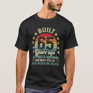 T-shirt Construit Il Y A 65 Ans Toutes Pièces Original Vin