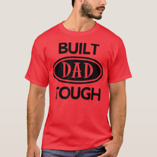 T-shirt Construit Papa Tough Build Papa Voiture Les gars M