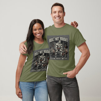 T-shirt Construit Pas Acheté - Motivation Fitness Levée de