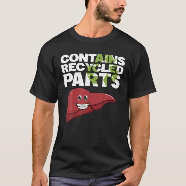 T-shirt Contient des parties Recyclées Transplant le foie  (Devant)