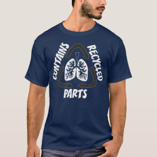 T-shirt CONTIENT DES PIÈCES RECYCLÉES T Transplantation 