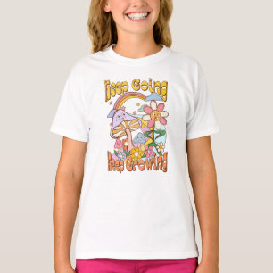 T-shirt Continuer, continuer à croître - Champignons et fl