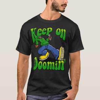 T-shirt Continuer sur Doomin