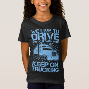T-Shirt Continuer sur le camionnage 18 Wheeler Blue T-Shir