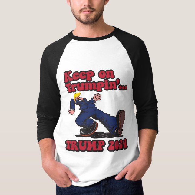 T-shirt Continuer sur Trumpin (Devant)