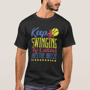 T-shirt Continuez À Balancer Mon Receveur Aime La Brise So