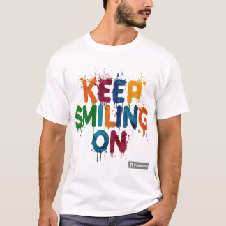 T-shirt Continuez à sourire