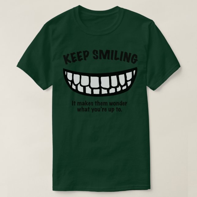 T-shirt Continuez à sourire (Design devant)