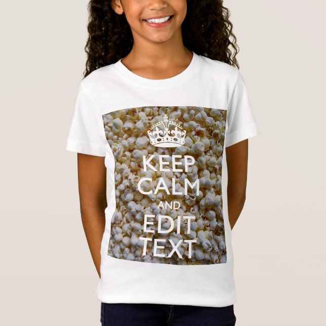 T-Shirt CONTINUEZ LE CALME ET votre texte sur Popcorn (Devant)