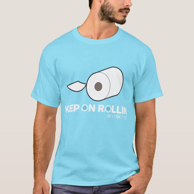 T-shirt Continuez sur Rollin Race Shirt (Devant)