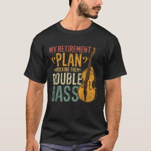 T-shirt Contrebasse Plan de retraite Rétro Double basse Fi