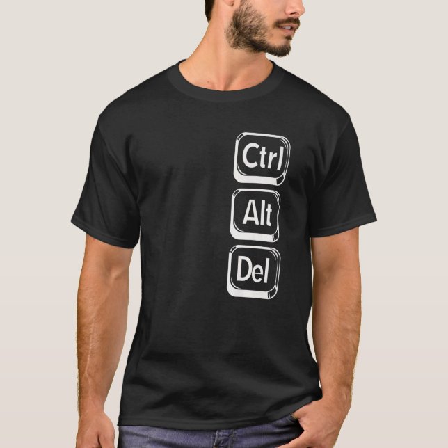 T-shirt Contrôle Alt Supprimer Ctrl Alt Del Colonne (Devant)